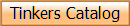 Tinkers Catalog